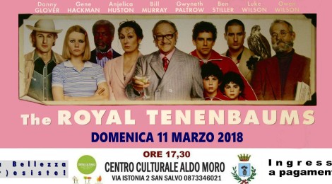 The Royal Tenenbaums | rassegna cinematografica San Salvo